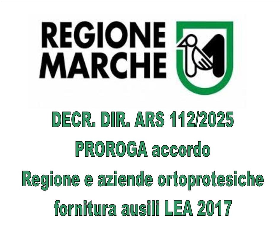REGIONE MARCHE - NUOVO ACCORDO TARIFFARIO LEA PROTESICA + INTEGRAZIONI
