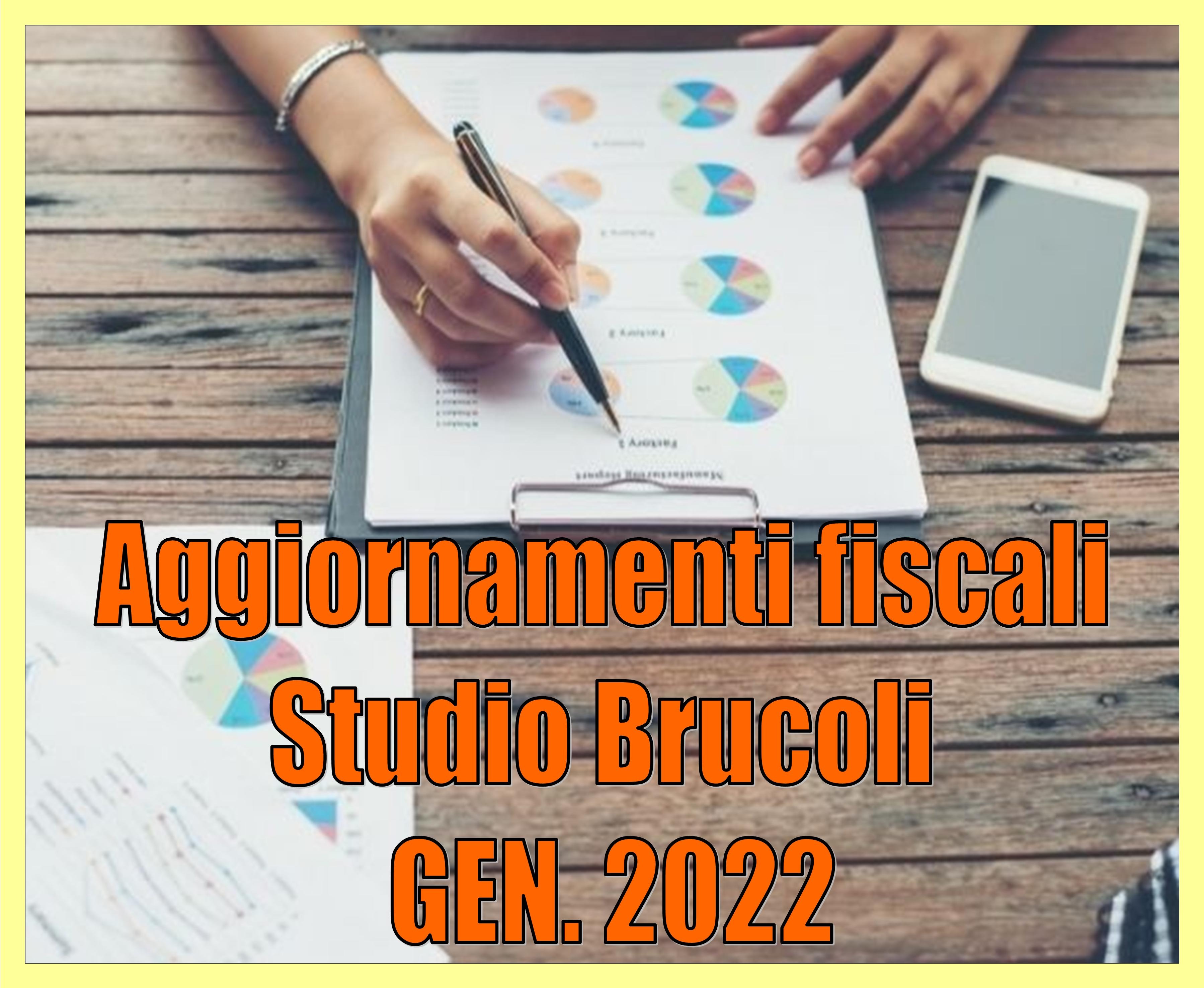 AGGIORNAMENTI FISCALI GENNAIO 2022