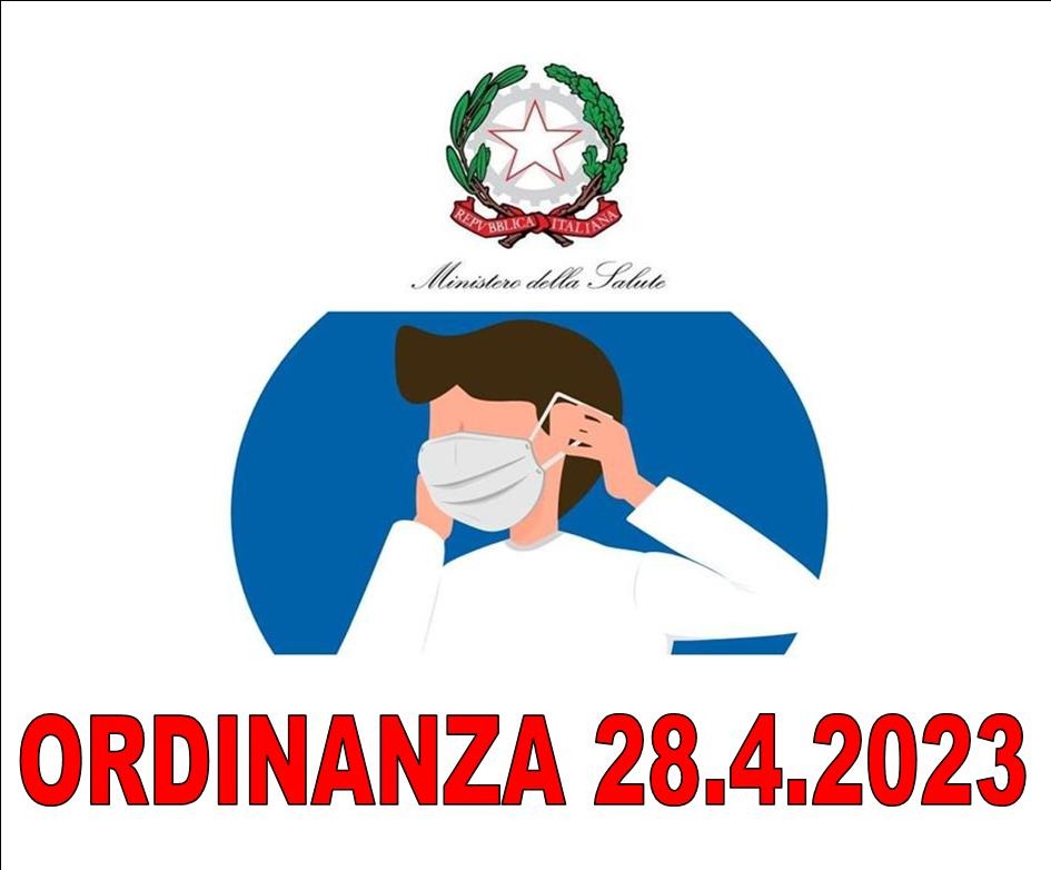 ORDINANZA MINSAL 28 APRILE 2023 -  DISPOSIZIONI OBBLIGO MASCHERINE